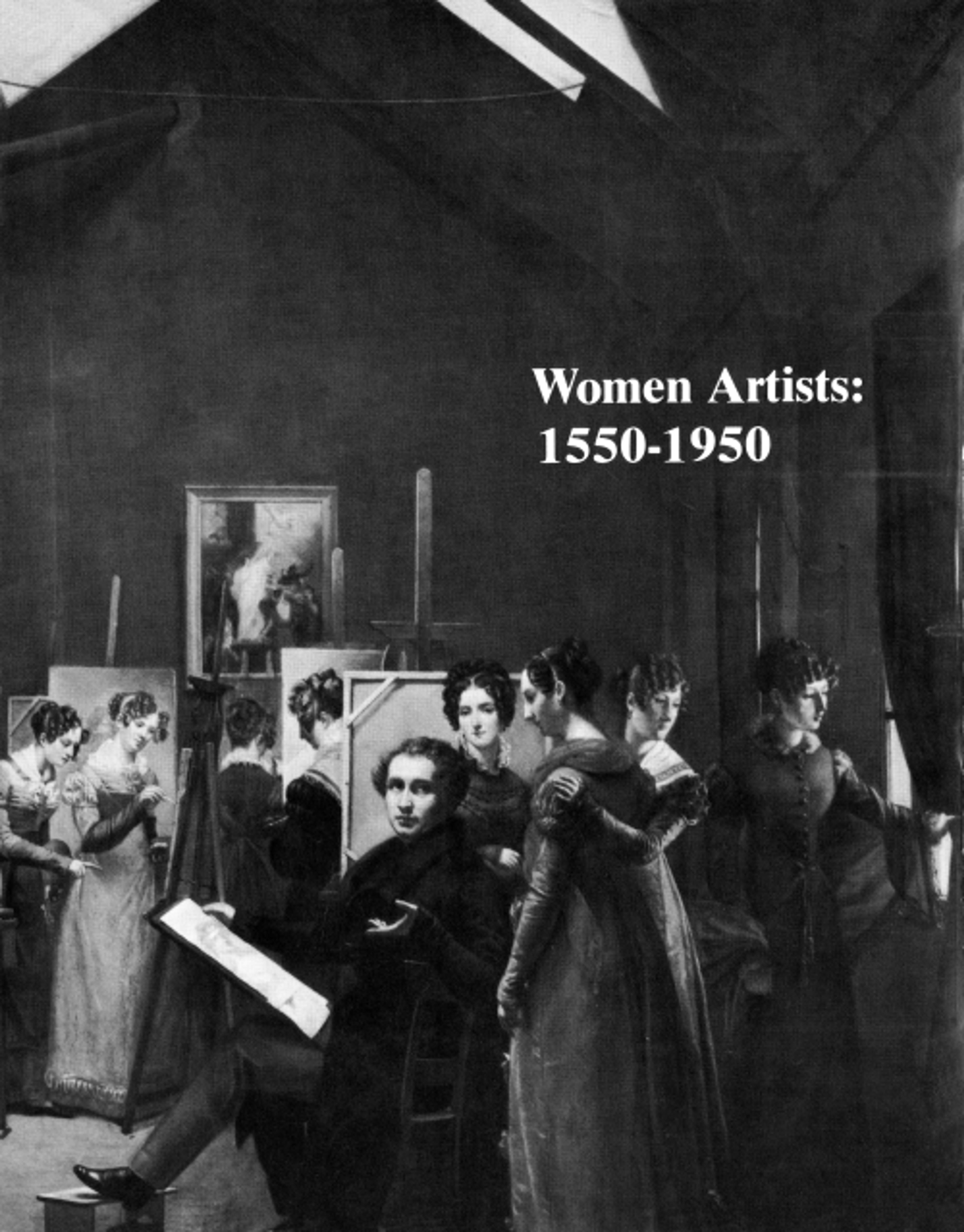 Cover of the Exhibition Catalogue Women Artists, 1550–1950, by Ann Sutherland Harris and Linda Nochlin. Design by Rosalie Carlson. (Los Angeles: Los Angeles County Museum of Art, 1976; New York: Alfred A. Knopf, 1976)