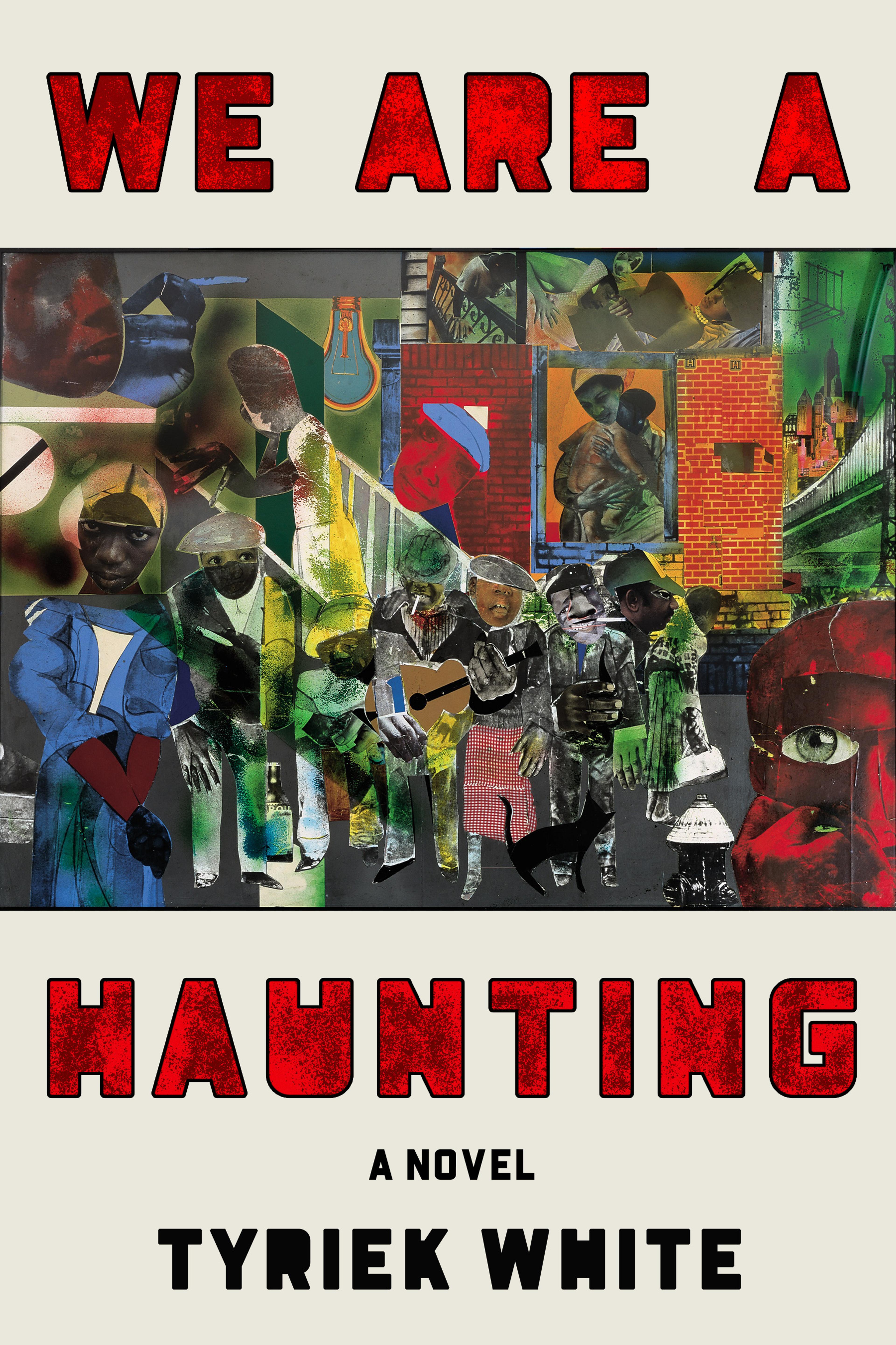 Cover, Tyriek Rashawn White, We Are a Haunting (2023). Cover design by Bráulio Amado. (Photo: courtesy of Astra House) 