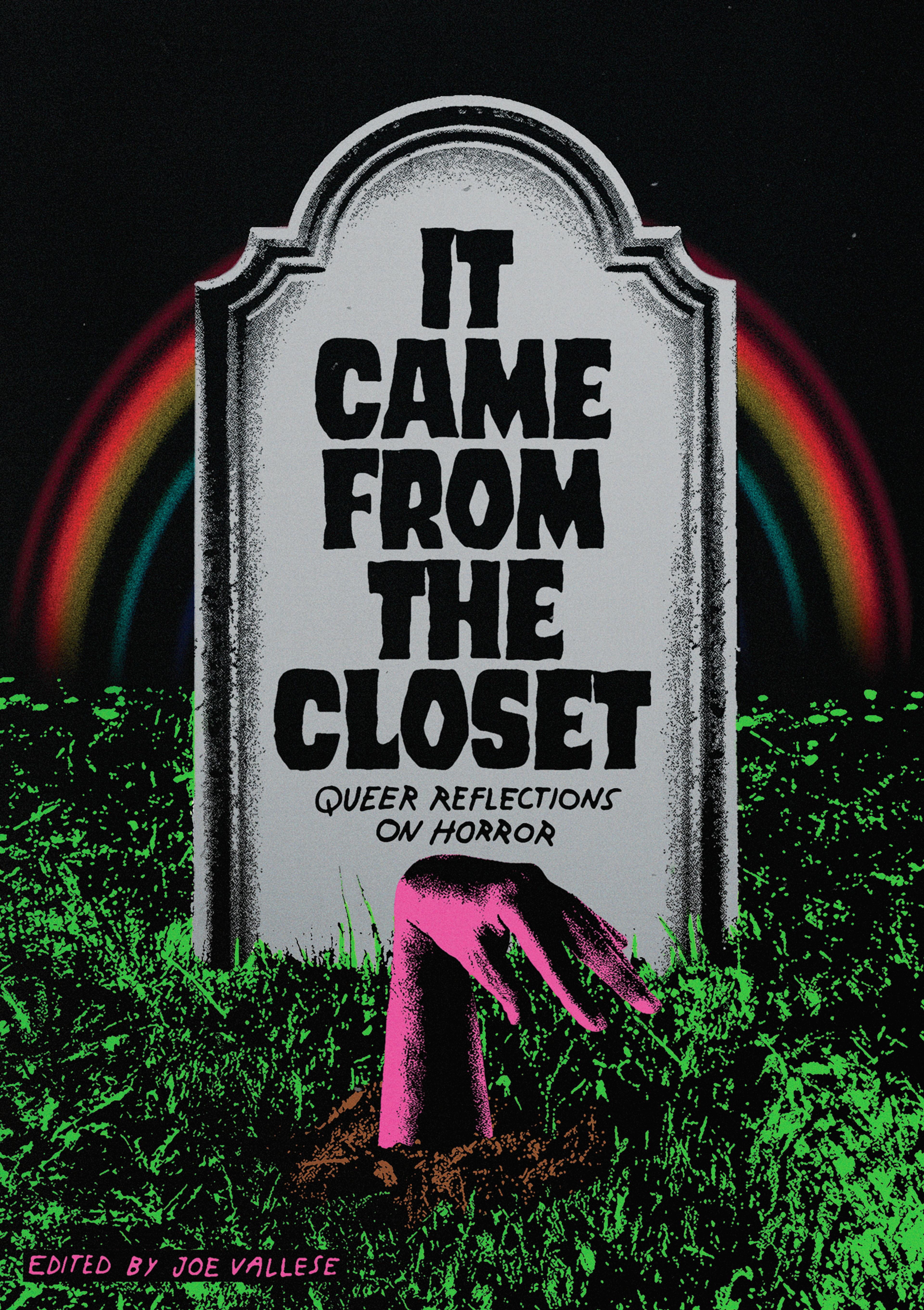 Cover, It Came from the Closet: Queer Reflections on Horror, 2022. Cover design by Bráulio Amado. (Photo: Courtesy of the Feminist Press)