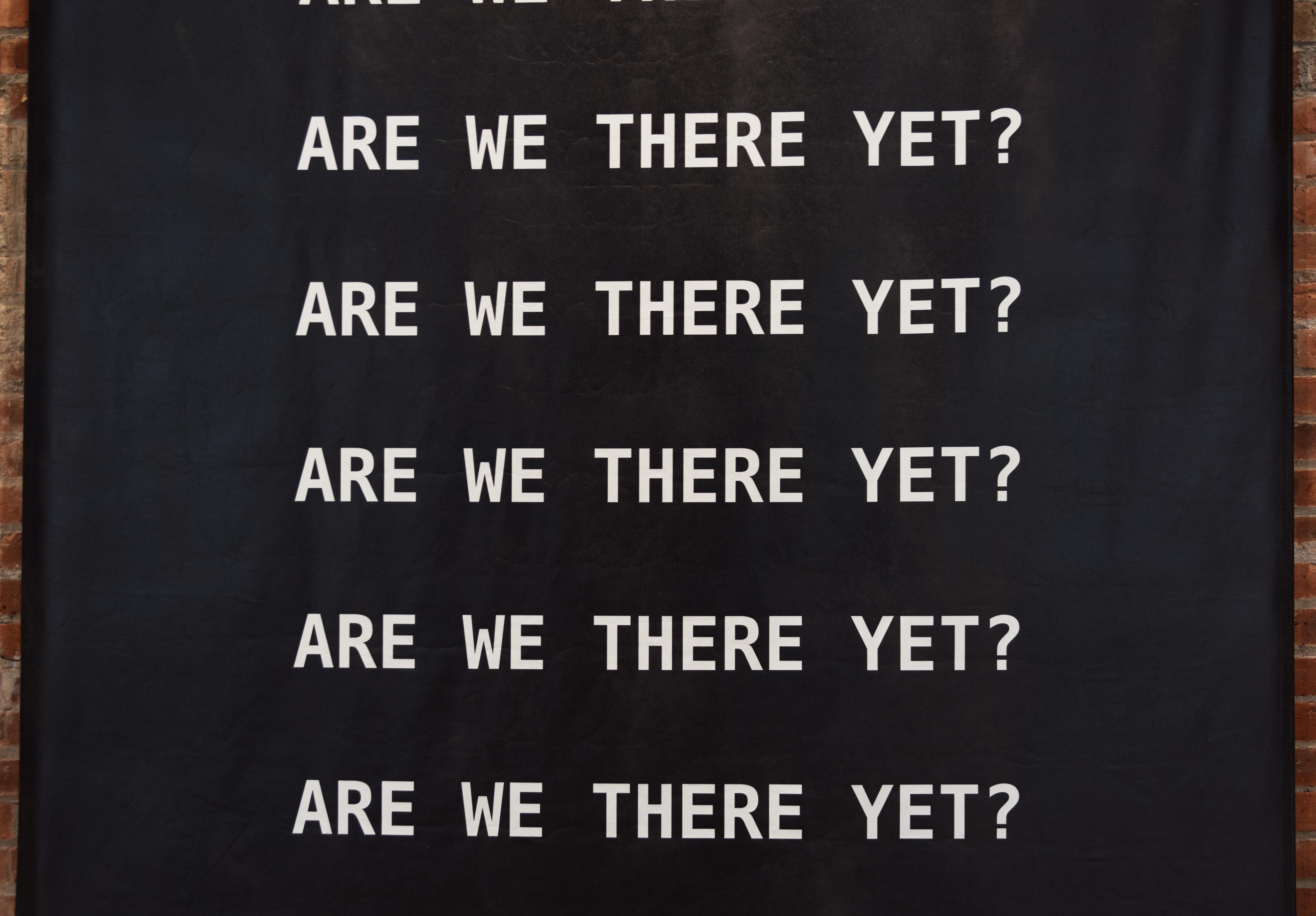 Kameelah Janan Rasheed (American, born 1985). A QUESTION IS A SENTENCE DESIGNED TO ELICIT A RESPONSE. TODAY, WE WANT TO KNOW WHAT THE SLOPPY FUTURE HOLDS (detail), 2018. Textile (blackout fabric), four banners, each 170 × 72 in. (431.8 × 183.9 cm). Courtesy of the artist. © Kameelah Janan Rasheed. (Photo: Jonathan Dorado)
