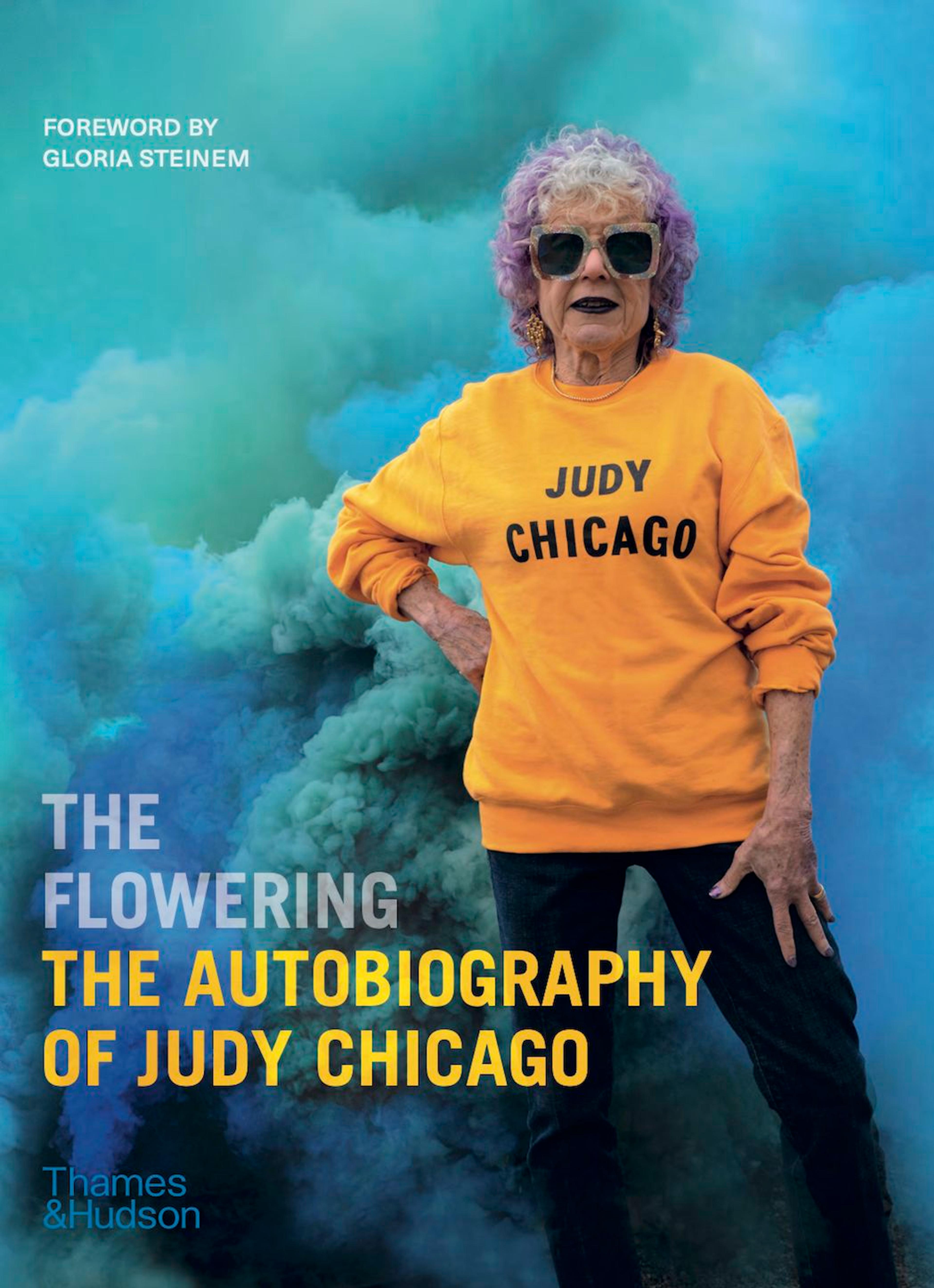 Cover, The Flowering: The Autobiogrpahy of Judy Chicago by Judy Chicago, 2021